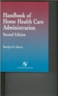 Image for Handbook of Home Health Care Administration