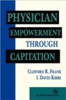 Image for Physician Enpowerment through Capitation
