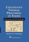 Image for Continuous Thermal Processing of Foods: Pasteurization and UHT Sterilization