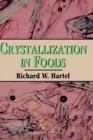 Image for Crystallization in Foods