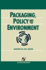 Image for Packaging, Policy and the Environment