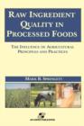 Image for Raw Ingredients in the Processed Foods: The Influence of Agricultural Principles and Practices