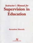 Image for Supervision in Education : A Differentiated Approach with Legal Perspectives Instructor&#39;s Manual