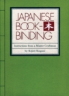 Image for Japanese bookbinding  : instructions from a master craftsman