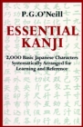 Image for Essential kanji  : 2,000 basic Japanese characters systematically arranged for learning and reference