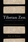 Image for Tibetan Zen: Discovering a Lost Tradition
