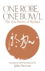 Image for One Robe, One Bowl : The Zen Poetry of Ryokan