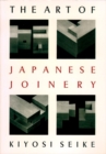 Image for The Art of Japanese Joinery