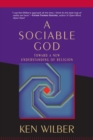 Image for Sociable God: Toward a New Understanding of Religion