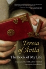 Image for Teresa of Avila: The Book of My Life