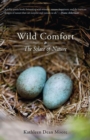 Image for Wild Comfort: The Solace of Nature