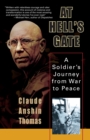 Image for At hell&#39;s gate: a soldier&#39;s journey from war to peace