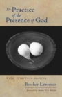 Image for The practice of the presence of God: with spiritual maxims