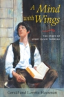 Image for Mind with Wings: The Story of Henry David Thoreau