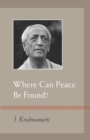 Image for Where can peace be found?