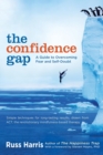 Image for Confidence Gap: A Guide to Overcoming Fear and Self-Doubt