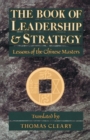 Image for Book of Leadership and Strategy: Lessons of the Chinese Masters.