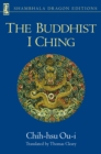 Image for The Buddhist I Ching
