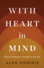 Image for With Heart in Mind: Mussar Teachings to Transform Your Life