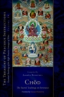 Image for Chod: The Sacred Teachings on Severance: Essential Teachings of the Eight Practice Lineages of Tibet, Volume 14 : volume 14