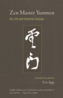 Image for Zen Master Yunmen: His Life and Essential Sayings