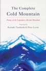 Image for Complete Cold Mountain: Poems of the Legendary Hermit Hanshan