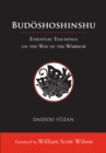 Image for Budoshoshinshu: Essential Teachings on the Way of the Warrior