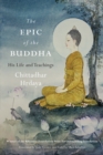 Image for Epic of the Buddha: His Life and Teachings