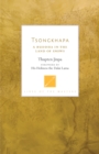 Image for Tsongkhapa: A Buddha in the Land of Snows