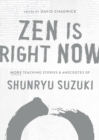 Image for Zen Is Right Now