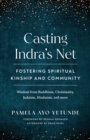Image for Casting Indra&#39;s Net