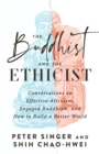 Image for Buddhist and the Ethicist