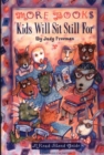 Image for More Books Kids Will Sit Still For