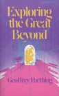 Image for Exploring the Great Beyond