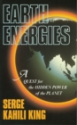 Image for Earth Energies : A Quest for the Hidden Power of the Planet