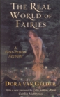 Image for The real world of fairies  : a true first person account