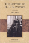 Image for The letters of H.P. BlavatskyVol. 1: 1861-1879