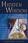 Image for Hidden Wisdom : A Guide to the Western Inner Traditions
