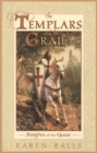 Image for The Templars and the Grail: knights of the quest