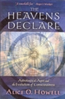 Image for The heavens declare: astrological ages and the evolution of consciousness