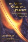 Image for The Art of Spiritual Warfare: A Guide to Lasting Inner Peace Based on Sun Tzu&#39;s The Art of War