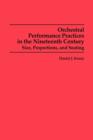 Image for Orchestral performance practices in the nineteenth century  : size, proportions, and seating