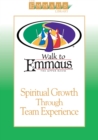 Image for Spiritual Growth Through Team Experience: Walk to Emmaus