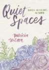 Image for Quiet Spaces: Prayer Interludes for Women