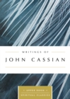 Image for Writings of John Cassian (Annotated)