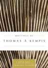 Image for Writings of Thomas a Kempis (Annotated)
