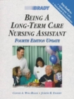 Image for Being a Long-Term Care Nursing Assistant, Updated