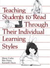 Image for Teaching Students to Read through Their Individual Learning Styles
