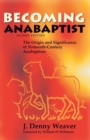 Image for Becoming Anabaptist