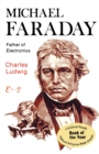 Image for Michael Faraday : Father of Electronics